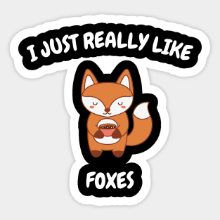 I just really like foxes ok? Sticker